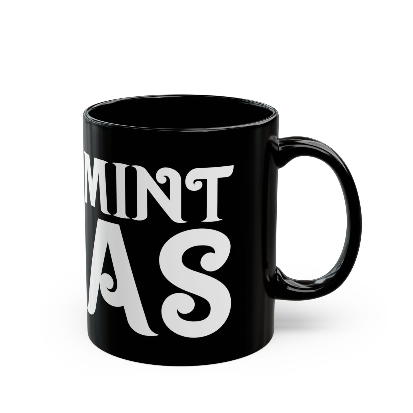 "Mint As" Mug