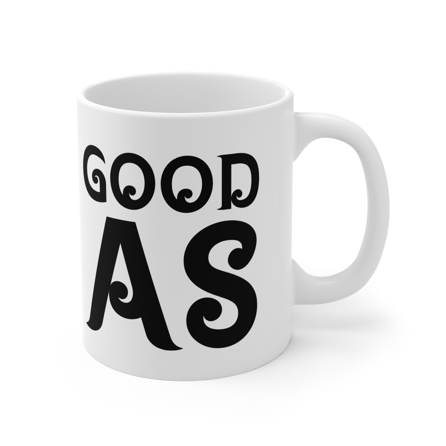 "Good As" Mug