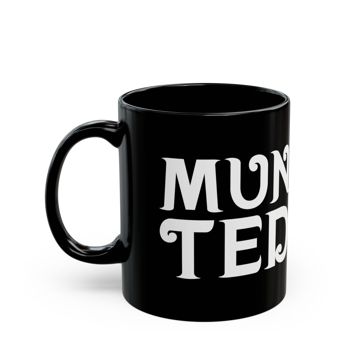 "Munted" Mug