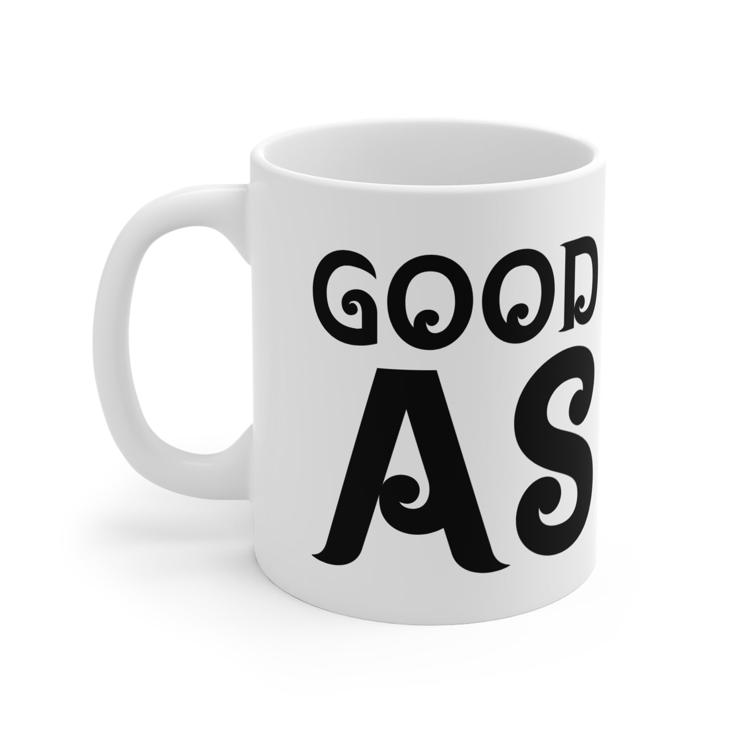"Good As" Mug