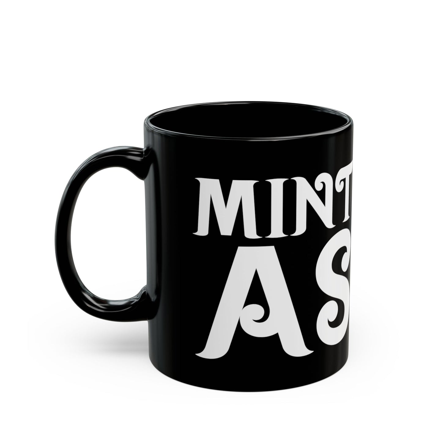 "Mint As" Mug