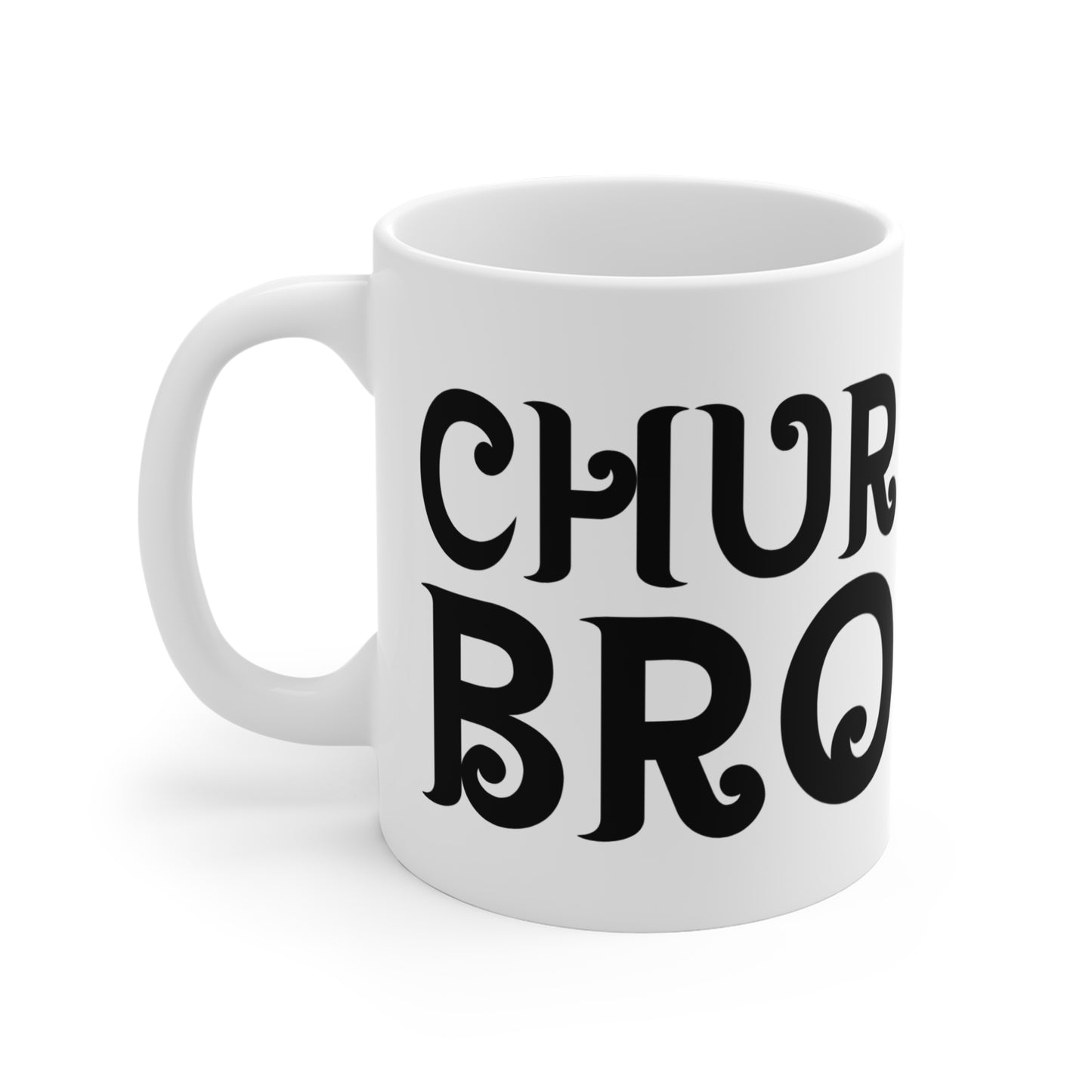 "Chur Bro" Mug