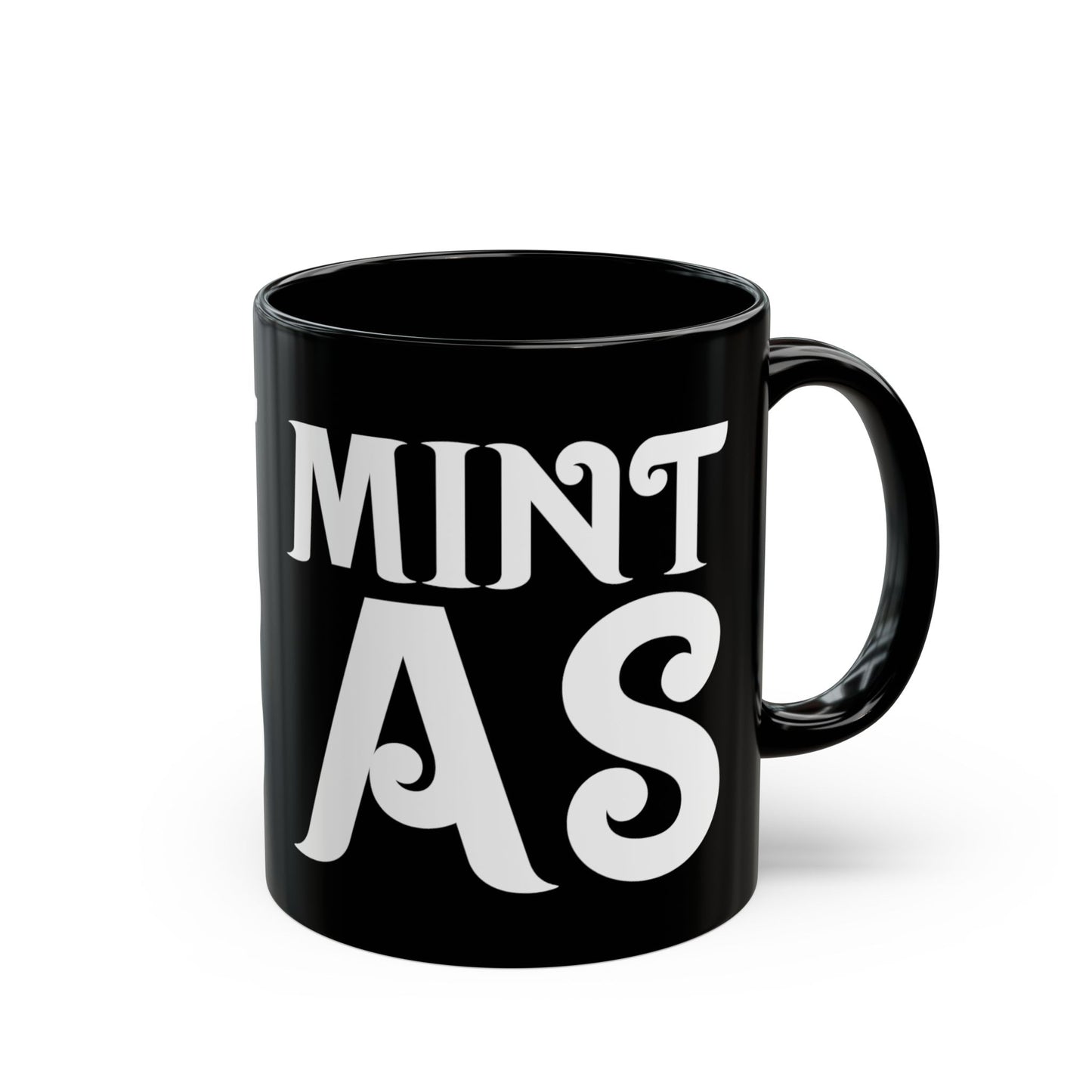 "Mint As" Mug