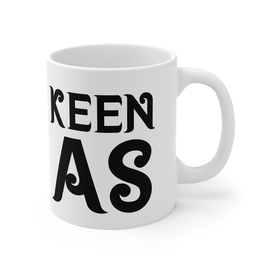 "Keen As" Mug