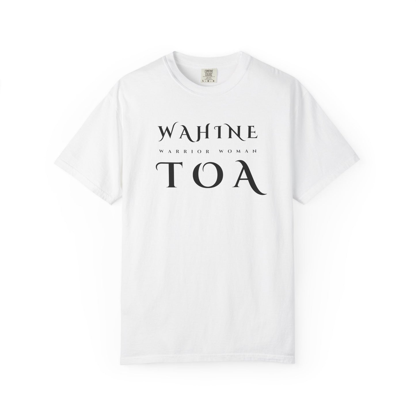 "Wahine Toa" Tee